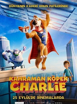 vizyondaki film fragman kahraman-kopek-charlie-posteri posteri