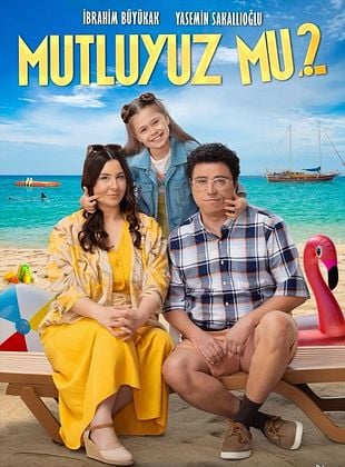 vizyondaki film fragman mutluyuz-mu-posteri posteri