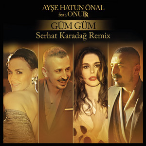 güm güm (serhat karadağ remix) (feat. onurr) kapak resmi